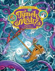 Tymek i mistrz. Wyprawa na koniec świata. Autor: Skarżycki Rafał, Tomasz Leśniak. Dadada.pl Okładka książki Tymek i mistrz. Wyprawa na koniec świata