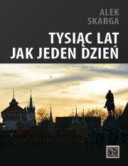 Okładka książki Tysiąc lat jak jeden dzień