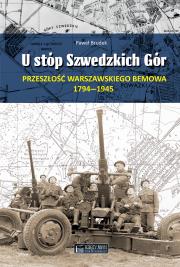 Okładka książki U stóp Szwedzkich Gór. Przeszłość warszawskiego Bemowa 1794–1945