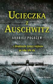 Okładka książki Ucieczka z Auschwitz (wydanie pocketowe)