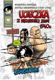Ucieczka z nieludzkiej ziemi 1940 r Łamigłówki. Autor: Ronek Hubert. Dadada.pl Okładka książki Ucieczka z nieludzkiej ziemi 1940 r Łamigłówki