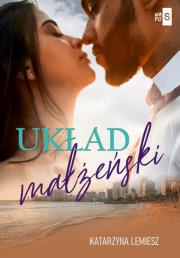 Układ małżeński. Autor: Lemiesz Katarzyna. Dadada.pl Okładka książki Układ małżeński