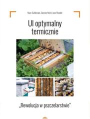 Ul optymalny termicznie. Autor: Marc Guillemain, Damien Merit, Jean Riondet. Dadada.pl Okładka książki Ul optymalny termicznie