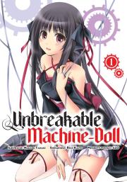 Unbreakable Machine-Doll. Tom 1. Autor: Hakaru Takagi, Reiji Kaitou. Dadada.pl Okładka książki Unbreakable Machine-Doll. Tom 1