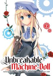 Unbreakable Machine-Doll. Tom 2. Autor: Hakaru Takagi, Reiji Kaitou. Dadada.pl Okładka książki Unbreakable Machine-Doll. Tom 2