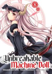 Unbreakable Machine-Doll. Tom 8. Autor: Hakaru Takagi, Reiji Kaitou. Dadada.pl Okładka książki Unbreakable Machine-Doll. Tom 8