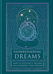 Understanding Dreams wer. angielska. Autor: Paul Roland. Dadada.pl Okładka książki Understanding Dreams wer. angielska