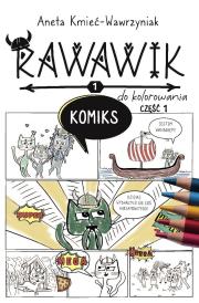 Okładka książki Uniwersum Rawawika. Komiks cz.1 do kolorowania