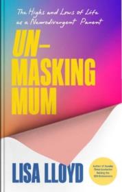 Okładka książki Unmasking Mum