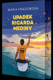 Okładka książki Upadek Ricarda Mediny (ilustrowane brzegi)
