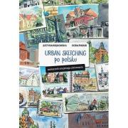 Okładka książki Urban sketching po polsku. Podręcznik miejskiego szkicowania