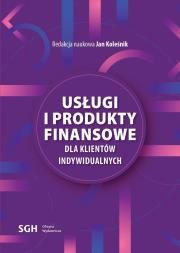 Okładka książki Usługi i produkty finansowe dla klientów indywid.