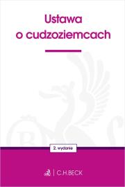 Okładka książki Ustawa o cudzoziemcach wyd. 2