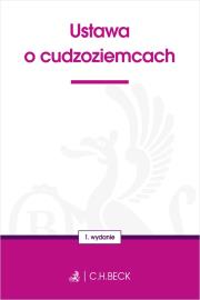 Ustawa o cudzoziemcach. Autor: opracowanie redakcyjne. Dadada.pl Okładka książki Ustawa o cudzoziemcach