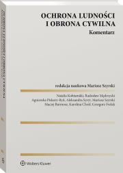 Okładka książki Ustawa o ochronie ludności i obronie cywilnej. Komentarz