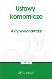 Ustawy komornicze. Akty wykonawcze wyd. 3. Autor: Opracowanie zbiorowe. Dadada.pl Okładka książki Ustawy komornicze. Akty wykonawcze wyd. 3