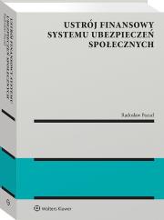 Ustrój finansowy systemu ubezpieczeń społecznych. Autor: Pacud Radosław. Dadada.pl Okładka książki Ustrój finansowy systemu ubezpieczeń społecznych