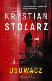 Usuwacz DL. Autor: Krystian Stolarz. Dadada.pl Okładka książki Usuwacz DL