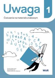 Okładka książki Uwaga. Ćwiczenia na materiale znakowym 1