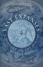 Okładka książki Vast Expanses: A History of the Oceans