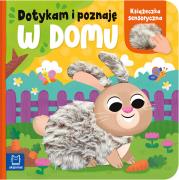 Okładka książki W domu. Książeczka sensoryczna. Dotykam i poznaję