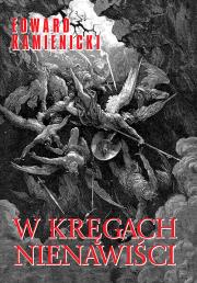 Okładka książki W kręgach nienawiści