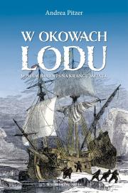 Okładka książki W okowach lodu. Willem Barents na krańcu świata