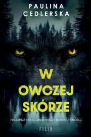W owczej skórze wyd. specjalne. Autor: Paulina Cedlerska. Dadada.pl Okładka książki W owczej skórze wyd. specjalne