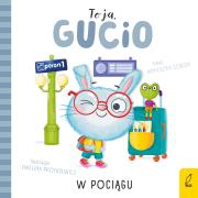 Okładka książki W pociągu. To ja, Gucio!