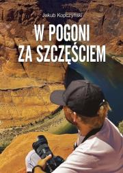 Okładka książki W pogoni za szczęściem