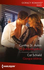 W pułapce pokus. Autor: St. Aubin Cynthia, Schield Cat. Dadada.pl Okładka książki W pułapce pokus