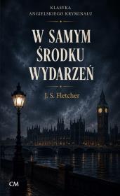 Okładka książki W samym środku wydarzeń