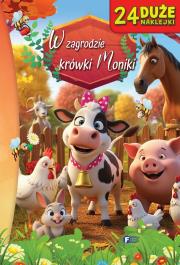 W zagrodzie krówki Moniki. Autor: Opracowanie zbiorowe. Dadada.pl Okładka książki W zagrodzie krówki Moniki