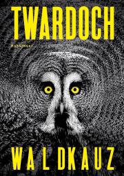 Okładka książki Waldkauz (z autografem)
