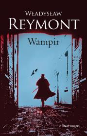 Wampir. Autor: Władysław Reymont. Dadada.pl Okładka książki Wampir