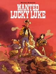 Wanted Lucky Luke!. Autor: MATTHIEU BONHOMME, Maria Mosiewicz. Dadada.pl Okładka książki Wanted Lucky Luke!