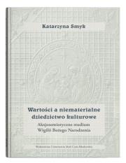 Okładka książki Wartości a niematerialne dziedzictwo kulturowe.