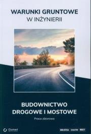 Warunki gruntowe w inżynierii. Autor:   Praca zbiorowa. Dadada.pl Okładka książki Warunki gruntowe w inżynierii