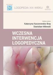 Okładka książki Wczesna interwencja logopedyczna