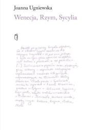 Okładka książki Wenecja, Rzym, Sycylia