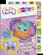 Wesołe zabawy z Furbym. Furby. Dodaj kolorów zabawie. Autor: Opracowanie zbiorowe. Dadada.pl Okładka książki Wesołe zabawy z Furbym. Furby. Dodaj kolorów zabawie