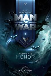 Okładka książki Wezwał nas honor. Man of War. Tom 1