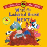 Okładka książki What the Ladybird Heard Next