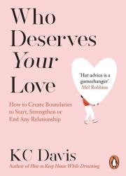 Okładka książki Who Deserves Your Love