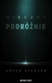 Okładka książki Wieczny podróżnik