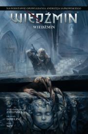 Okładka książki Wiedźmin. Adaptacje opowiadań Andrzeja Sapkowskiego. Wiedźmin