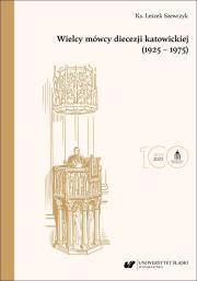 Okładka książki Wielcy mówcy diecezji katowickiej (1925-1975)