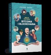 Okładka książki Wielka przygoda bitcoina i blockchaina