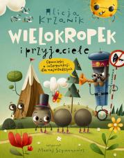 Okładka książki Wielokropek i przyjaciele. Opowieści o interpunkcji dla najmłodszych