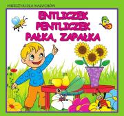 Okładka książki Wierszyki dla maluchów. Entliczek,...